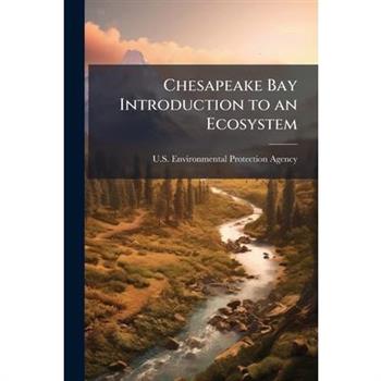 Chesapeake Bay Introduction to an Ecosystem