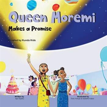 Queen Moremi Makes a Promise