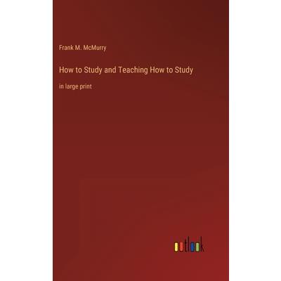 How to Study and Teaching How to Study