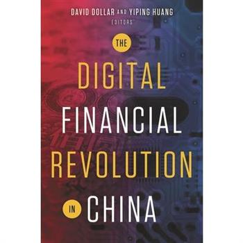 The Digital Financial Revolution in China