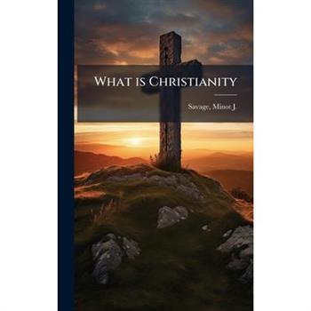 What is Christianity