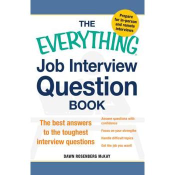 The Everything Job Interview Question Book