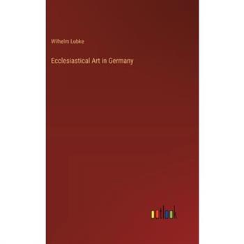 Ecclesiastical Art in Germany