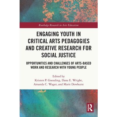 Engaging Youth in Critical Arts Pedagogies and Creative Research for Social Justice