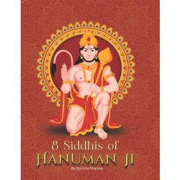 8 Siddhis of Hanuman Ji