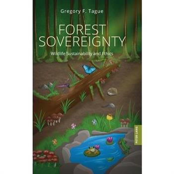 Forest Sovereignty