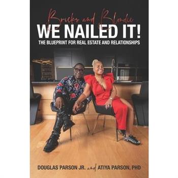 Bricks and Blondie We Nailed It!