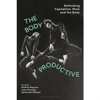 The Body Productive