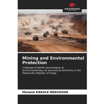 Mining and Environmental Protection