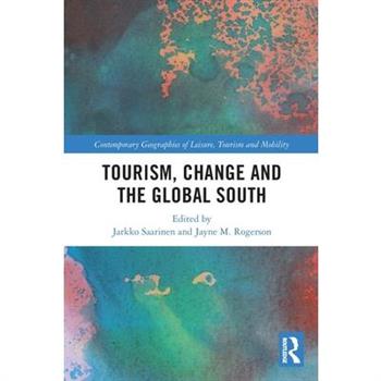 Tourism, Change and the Global South