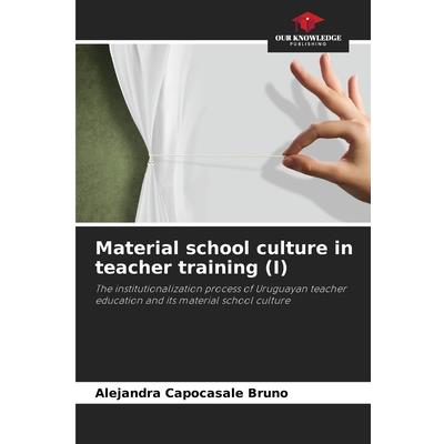 Material school culture in teacher training (I)