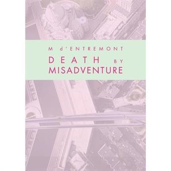 Death by Misadventure