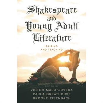 Shakespeare and Young Adult Literature