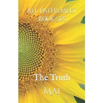 All Paths Meet - Book Six