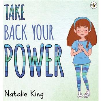 Take Back Your Power