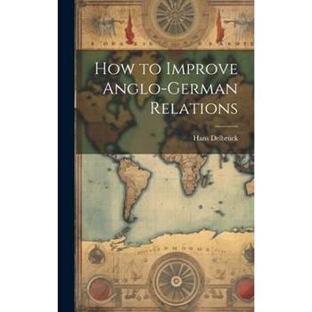 How to Improve Anglo-German Relations