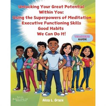 Unlocking Your Great Potential Within You