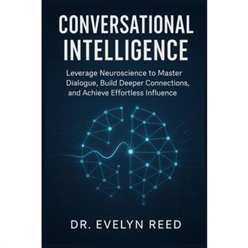Conversational Intelligence