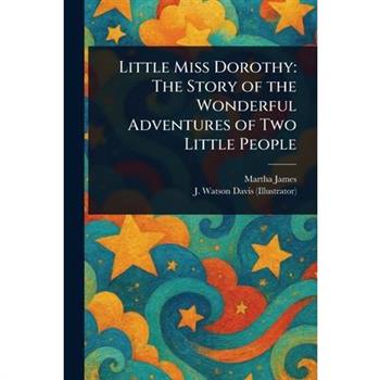 Little Miss Dorothy