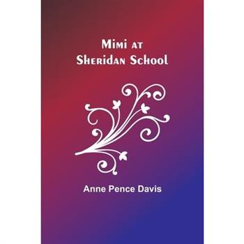 Mimi at Sheridan School