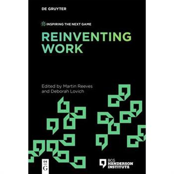 Reinventing Work