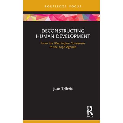 Deconstructing Human Development
