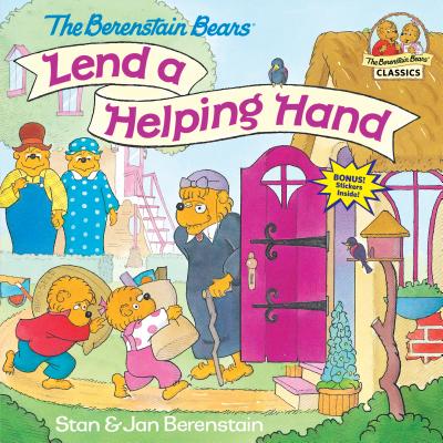 The Berenstain Bears lend a helping hand /