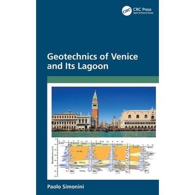 Geotechnics of Venice and Its Lagoon