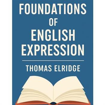 Foundations of English Expression