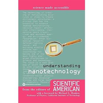 Understanding Nanotechnology (Science made Accessible Series)