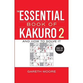 The Essential Book of Kakuro 2