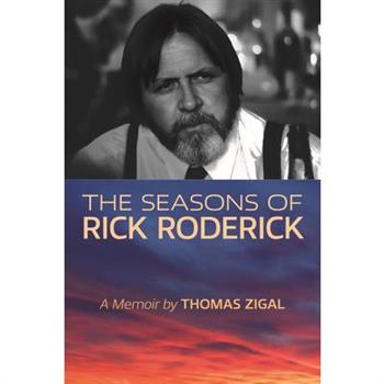 The Seasons of Rick Roderick