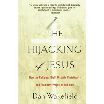 The Hijacking of Jesus