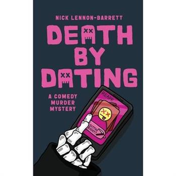 Death by Dating