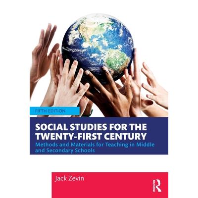 Social Studies for the Twenty-First Century