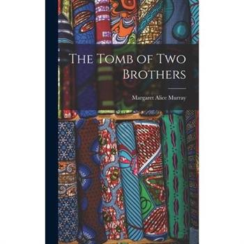 The Tomb of two Brothers