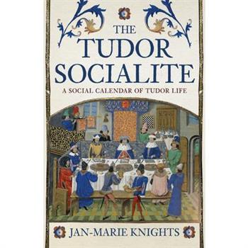 The Tudor Socialite