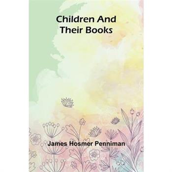 Children and Their Books