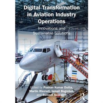 Digital Transformation in Aviation Industry Operations