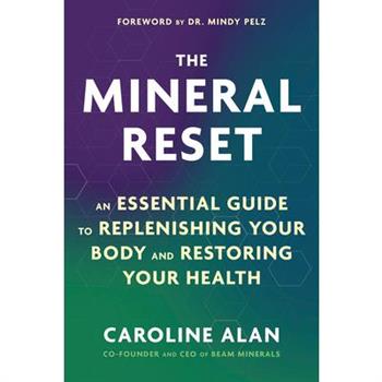 The Mineral Reset