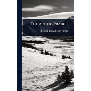 The Arctic Prairies