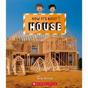House (How It’s Built)