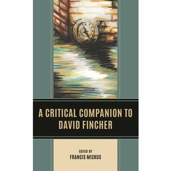 A Critical Companion to David Fincher