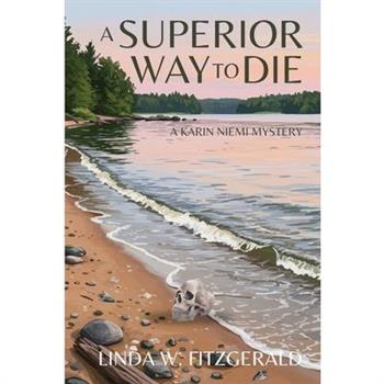 A Superior Way to Die