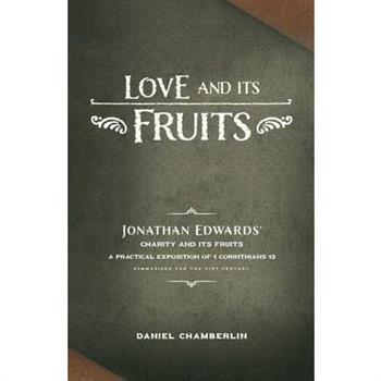 Love and Its Fruits