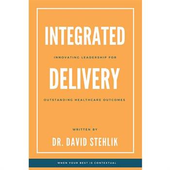 Integrated Delivery