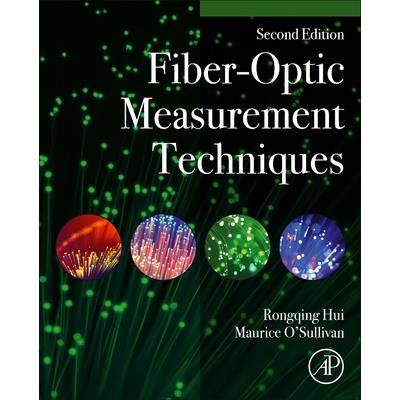 Fiber Optic Measurement Techniques