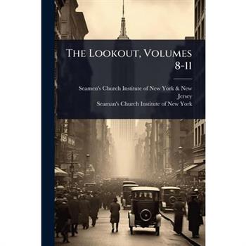 The Lookout, Volumes 8-11
