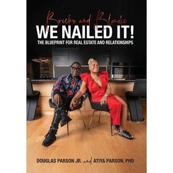 Bricks and Blondie We Nailed It!