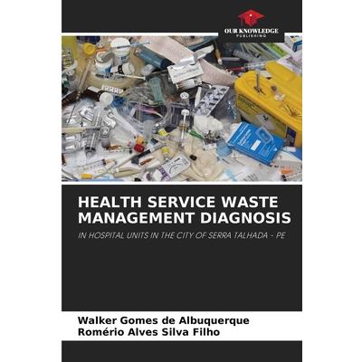 Health Service Waste Management Diagnosis